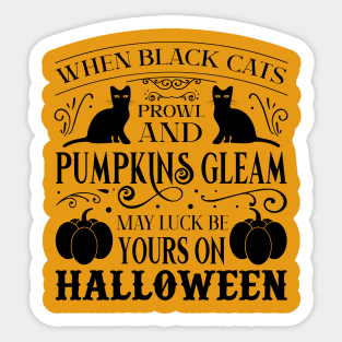 When Black Cats Prowl Sticker